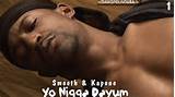 Yo Nigga Dayum mettant en vedette Kapone lisse
